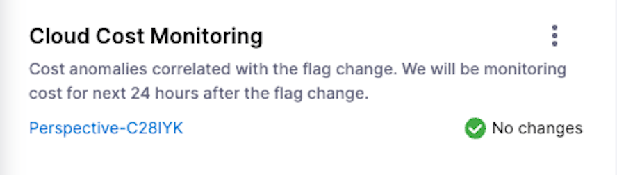 The "No Changes" status within Cloud Cost Monitoring